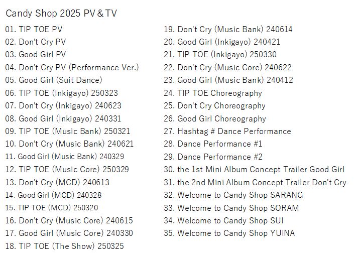 K-POP DVD/ Candy Shop 2025 PV&TV★TIP TOE Don't Cry Good Girl/ Candy Shop キャンディーショップ ソラム ユイナ スイ サラン ジュリア KPOP