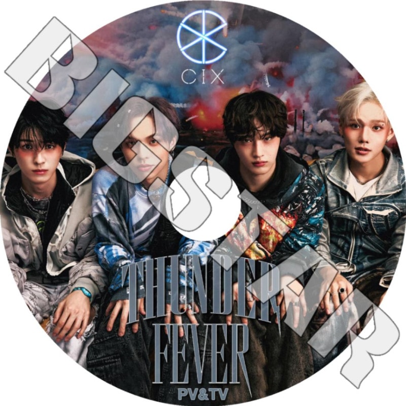 K-POP DVD/ CIX 2025 PV/TV★THUNDER Lovers or Enemies Save me, Kill me 458 WAVE Cinema Jungle Numb Movie Star/ シーアイエックス