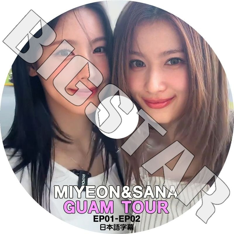 K-POP DVD/ (G)I-DLE MIYEON & SANA GUAM TOUR (EP01-EP02) (日本語字幕あり)/ (G)I-DLE ヨジャアイドル MIYEON ミヨン トゥワイス サナ