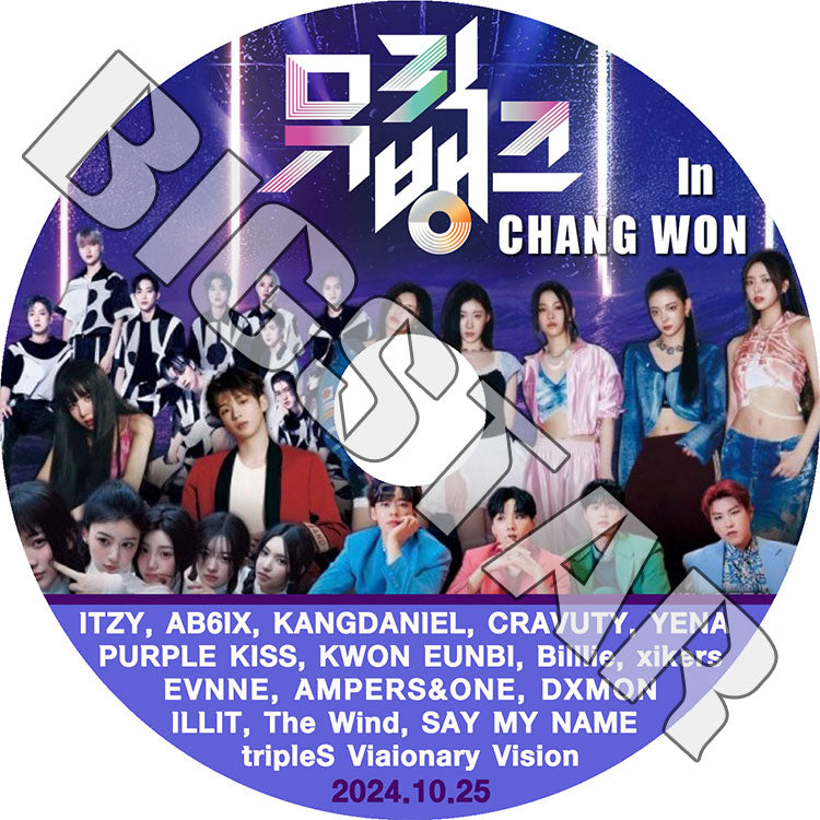 K-POP DVD/ Music Bank IN CHANG WON (2024.10.25)/ ITZY AB6IX ILLIT CRAVITY YENA KANGDANIEL KWON EUNBI XIKERS BILLLIE 他