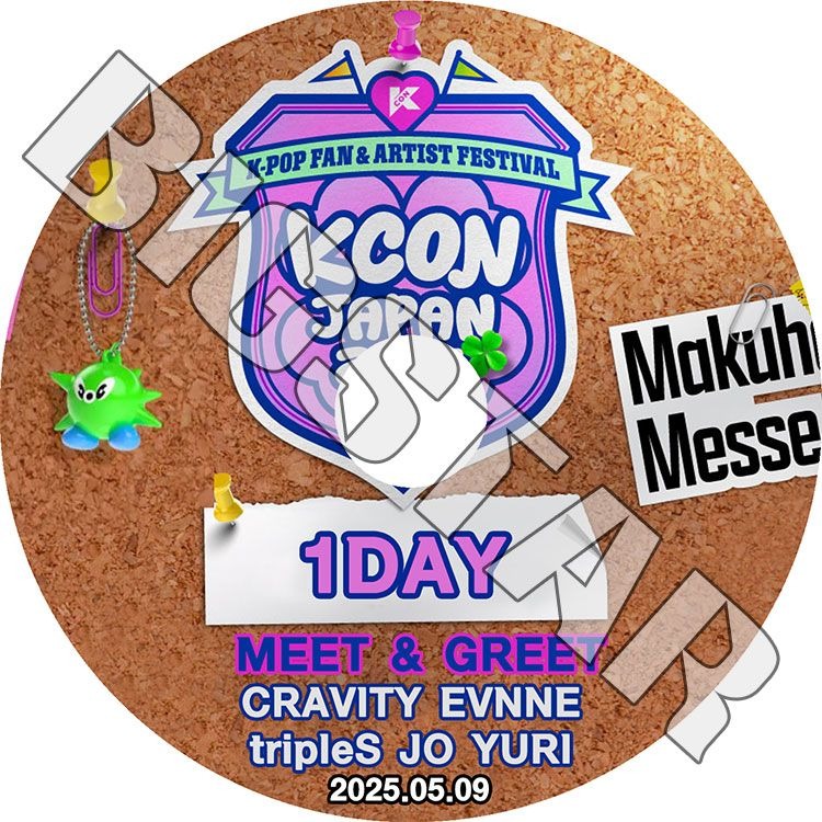 K-POP DVD/ KCON 2025 MEET&GREET STAGE IN JAPAN 1DAY (2025.05.09)/ CRAVITY EVNNE tripleS JO YURI/ CON KPOP DVD