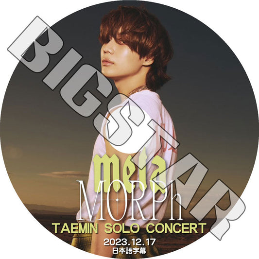 K-POP DVD/ SHINee TAEMIN SOLO CONCERT METAMORPH (2023.12.17) (日本語字幕あり)/ SHINee シャイニー テミン TAEMIN 音楽収録DVD