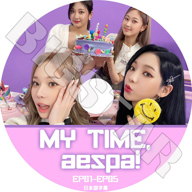 K-POP DVD/ aespa MY TIME aespa(EP01-EP05)(日本語字幕あり)/ エスパ カリナ ジゼル ウィンター ニンニン KPOP DVD
