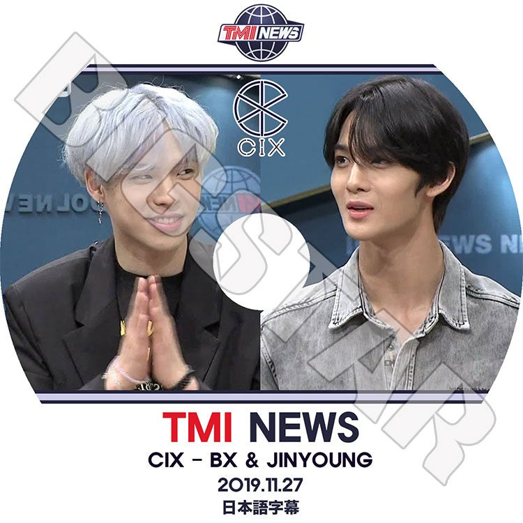 K-POP DVD/ CIX TMI NEWS(2019.11.27)(日本語字幕あり)/ シーアイエックス ジニョン BX KPOP DVD