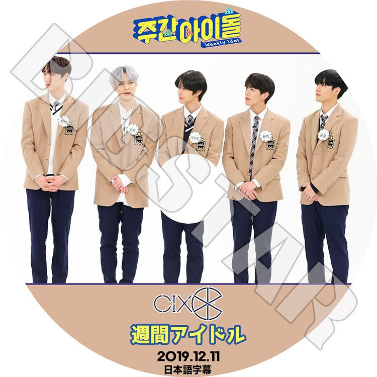 K-POP DVD/ CIX 2019 週間アイドル(2019.12.11)(日本語字幕あり)/ シーアイエックス ジニョン スンフン ヒョンソク ヨンヒ BX KPOP DVD