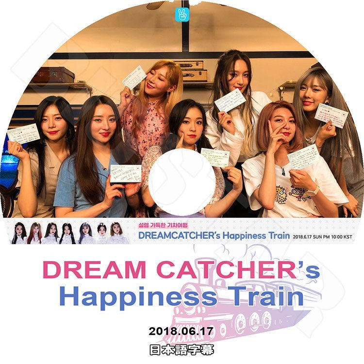 K-POP DVD/ DREAMCATCHER Happiness Train (2018.06.17)(日本語字幕あり)/ドリームキャッチャー ジユ スア シヨン ハンドン ユヒョン ダミ ガヒョン