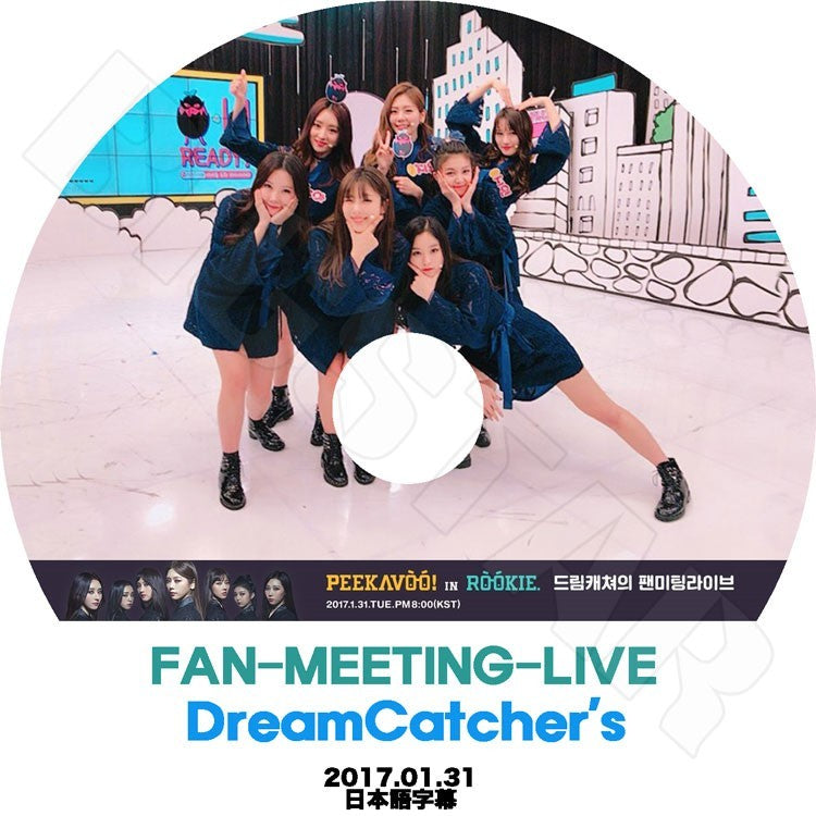 K-POP DVD/ DREAMCATCHER Fan Meeting Live(2017.01.31)(日本語字幕あり)/ドリームキャッチャー ジユ スア シヨン ハンドン ユヒョン ダミ ガヒョン