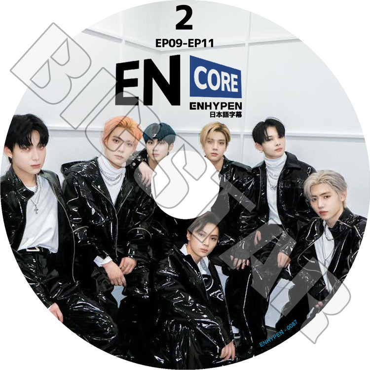 K-POP DVD/ ENHYPEN CORE #2 (EP09-EP11)(日本語字幕あり)/ ENHYPEN エンハイフン ヒスン ジェイ ジェイク ソンフン ソヌ ジョンウォン ニキ ENHYPEN
