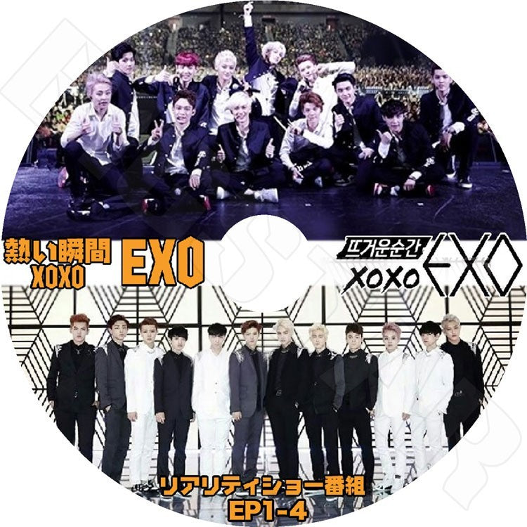 K-POP DVD/ EXO 熱い瞬間 XOXO EP1-EP4完(日本語字幕あり)/エクソ スホ チャンヨル ベクヒョン ディオ シウミン チェン カイ セフン KPOP