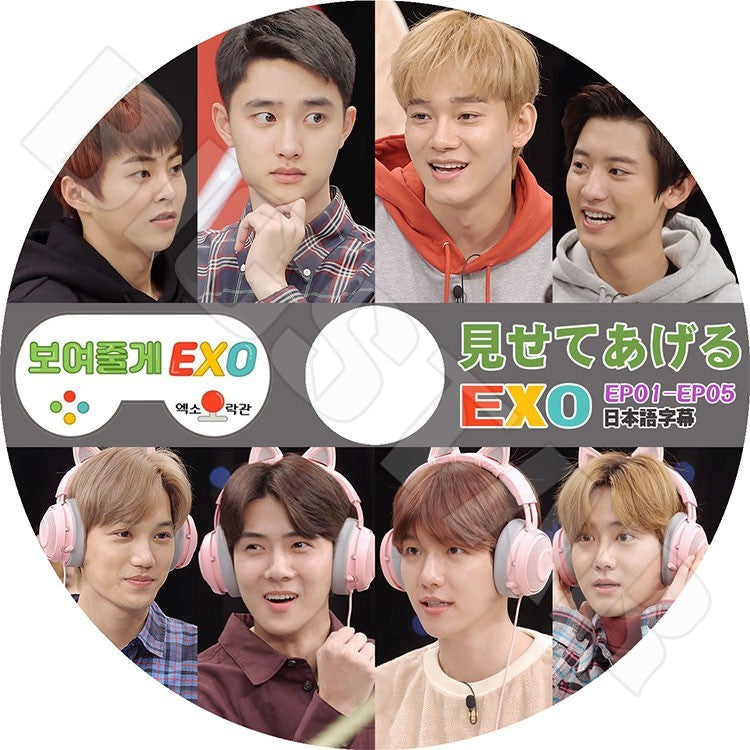 K-POP DVD/ EXO 見せてあげる EXO (EP01-EP05)(日本語字幕あり)/エクソ スホ チャンヨル ベクヒョン ディオ シウミン チェン カイ セフン レイ EXO DVD