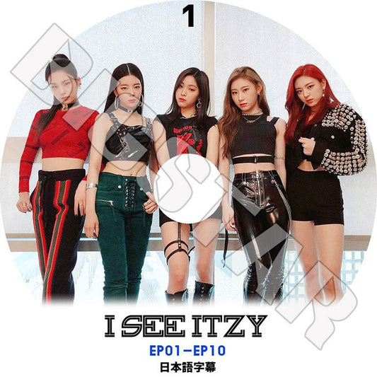 K-POP DVD/ ITZY I SEE ITZY #1(EP01-EP10)(日本語字幕あり)/ イッジ イェジ リア リュジン チェリョン ユナ KPOP DVD