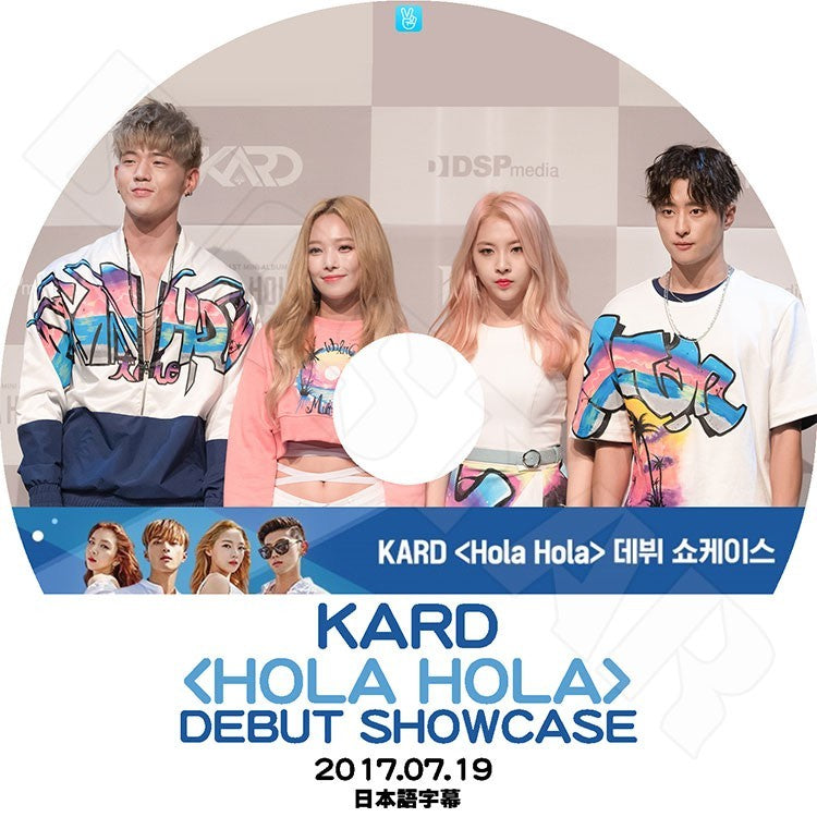 K-POP DVD/ KARD DEBUT SHOWCASE★Hola Hola (2017.07.19)(日本語字幕あり)/BM ジェイセフ ソミン ジウ KPOP DVD