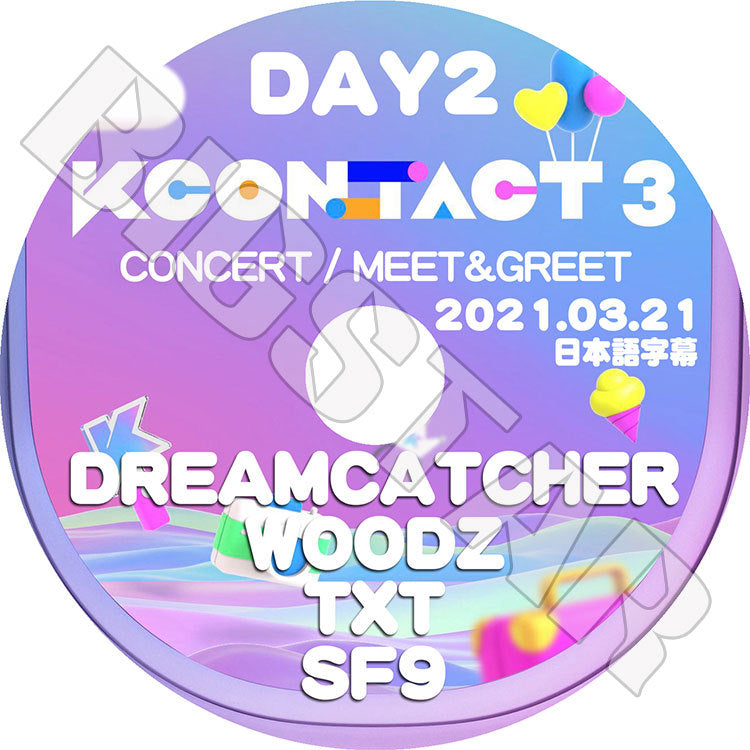 K-POP DVD/ KCONTACT SEASON3 DAY2(2021.03.21)/ TXT SF9 DREAMCATCHER WOODZ(日本語字幕あり)/ LIVE コンサート KPOP DVD