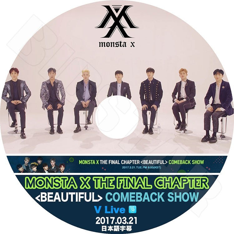 K-POP DVD/ MONSTA X Comeback Show Beautiful The Final Chapter(2017.03.21)(日本語字幕あり)/モンスターエクス ショヌ ジュホン ウォノ..