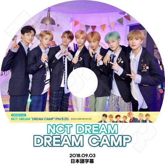 K-POP DVD/ NCT DREAM DREAM CAMP(2018.09.03)(日本語字幕あり)／エンシティドリーム マーク チソン チョンロ ジェノ ヘチャン レンジュン ジェミン