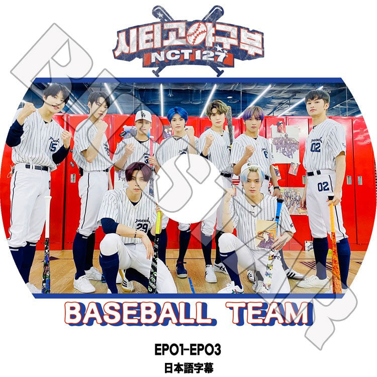 K-POP DVD/ NCT127 BASEBALL TEAM (EP01-EP03) ch.NCT(日本語字幕あり)/ エンシティ127 テイル ジョニー ユウタ ドヨン ジェヒョン ヘチャン