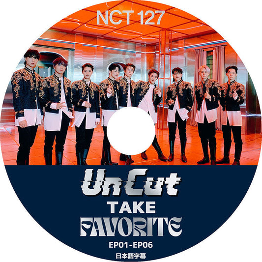 K-POP DVD/ NCT 127 UN CUT TAKE FAVORITE(EP01-EP06) (日本語字幕あり)/ エンシティ127 テイル ジャニー テヨン ユウタ ドヨン ジェヒョン..