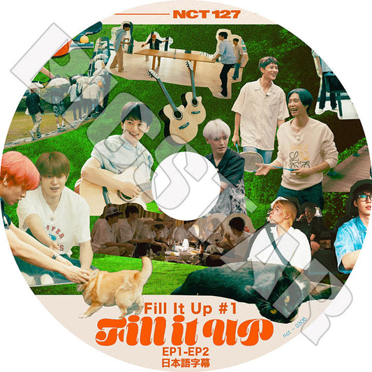 K-POP DVD/ NCT127 Fill It Up #1 (EP1-EP2)(日本語字幕あり)/ NCT127 エヌシーティー127 NCT KPOP DVD