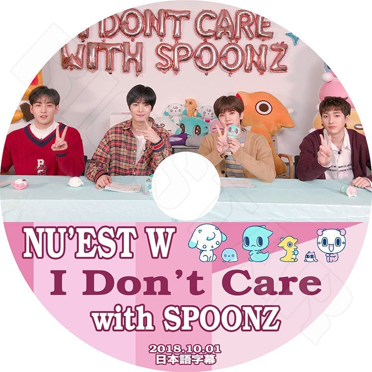 K-POP DVD/ NU'EST W I Don`t Care with SPOONZ (2018.10.01)(日本字幕あり)/ニューイースト ジェイアール アーロン ミンヒョン ベクホ レン KPOP