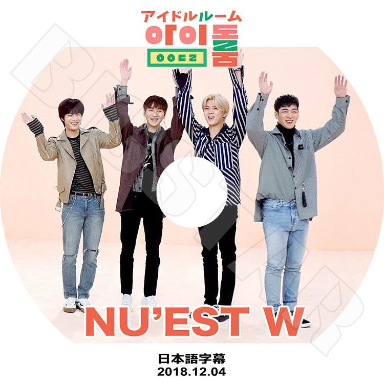 K-POP DVD/ NU'EST W アイドルルーム(2018.12.04)(日本字幕あり)/ニューイースト ジェイアール アーロン ミンヒョン ベクホ レン KPOP DVD