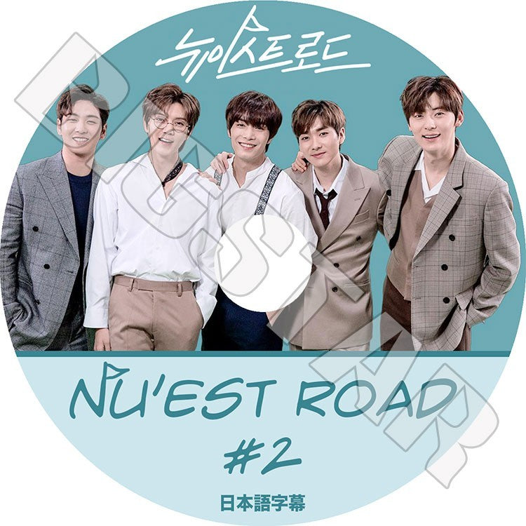 K-POP DVD/ NU'EST ロード #2 NU'EST ROAD(日本語字幕あり)/ニューイースト ジェイアール アーロン ミンヒョン ベクホ レン KPOP DVD