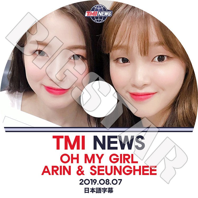 K-POP DVD/ Oh My Girl TMI NEWS(2019.08.07)(日本語字幕あり)/オーマイガール OMG スンヒ アリン SEUNGHEE ARIN KPOP DVD