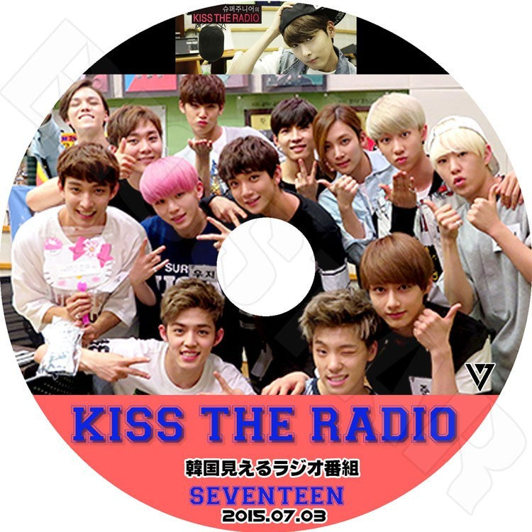 K-POP DVD/ Seventeen KISS THE RADIO (2015.07.03)(日本語字幕あり)/セブンティーン エスクプス ウジ バーノン スングァン ディノ ジョンハン ディエイト..