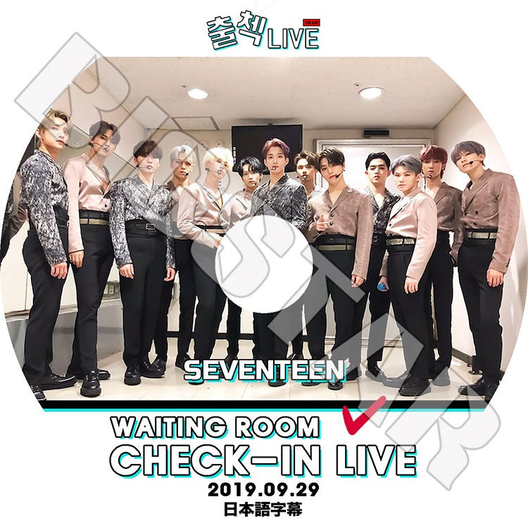 K-POP DVD/ SEVENTEEN CHECK-IN LIVE(2019.09.29) WAITING ROOM(日本語字幕あり)/セブンティーン エスクプス ウジ ミンギュ ホシ ウォヌ バーノン..