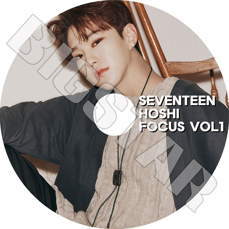 K-POP DVD/ SEVENTEEN HOSHI FOCUS VOL #1(日本語字幕なし)/セブンティーン セブチ エスクプス ウジ ミンギュ ホシ ウォヌ バーノン スングァン..