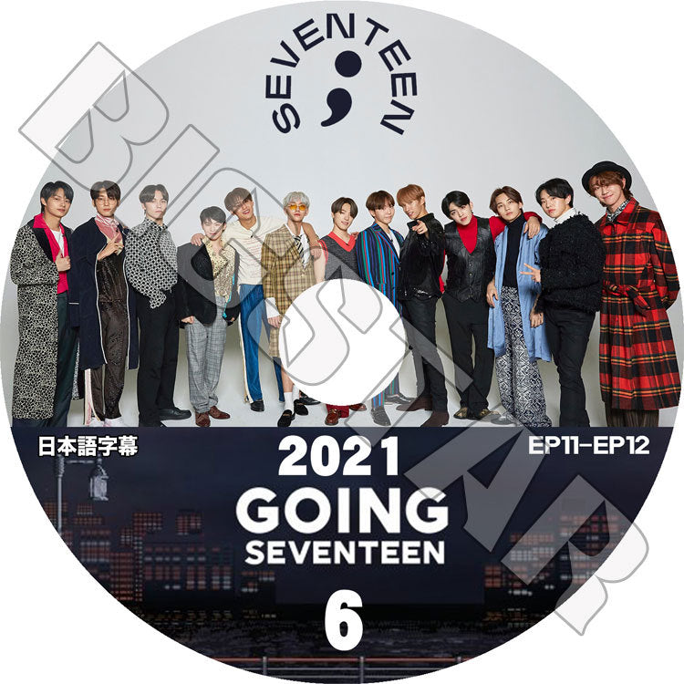 K-POP DVD/ SEVENTEEN 2021 GOING SEVENTEEN #6(EP11-EP012)(日本語字幕あり)/ セブンティーン セブチ エスクプス ウジ ミンギュ ホシ ウォヌ..