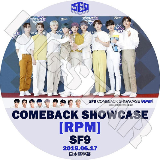 K-POP DVD/ SF9 RPM COMEBACK SHOWCASE(2019.06.17)(日本語字幕あり)／SF9 ヨンビン インソン ジェユン ダウォン ジュホ ロウン テヤン フィヨン..