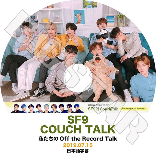 K-POP DVD/ SF9 Couch Talk(2019.07.15)(日本語字幕あり)／SF9 ヨンビン インソン ジェユン ダウォン ジュホ ロウン テヤン フィヨン チャニ KPOP DVD