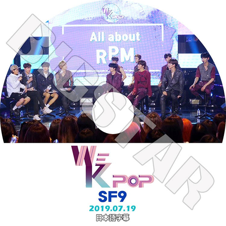 K-POP DVD/ SF9 WE-KPOP(2019.07.19)(日本語字幕あり)/エスエフナイン ヨンビン インソン ジェユン ダウォン ジュホ ロウン テヤン フィヨン チャニ