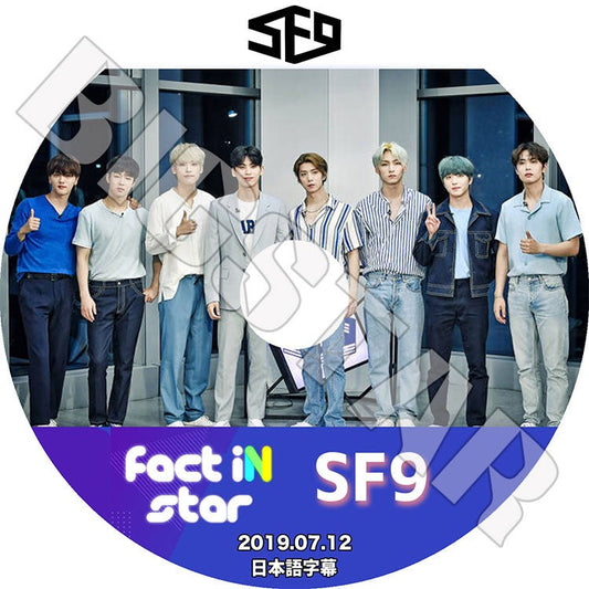 K-POP DVD/ SF9 Fact iN Star(2019.07.12)(日本語字幕あり)／エスエフナイン ヨンビン インソン ジェユン ダウォン ジュホ ロウン テヤン フィヨン チャニ