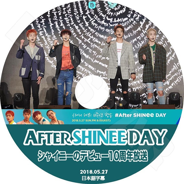 K-POP DVD/ SHINee AFTER SHINEE DAY シャイニーのデビュ-10周年放送 (2018.05.27)(日本語字幕あり)/SHINee シャイニーオンユ ジョンヒョン キー ミンホ テミン