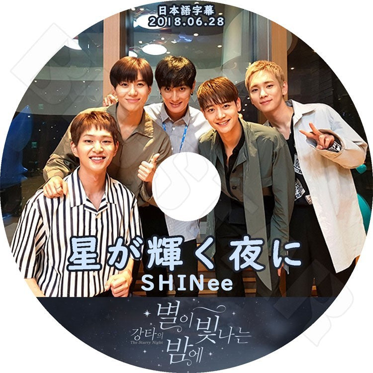 K-POP DVD/ SHINee 星が輝く夜に(2018.06.28) 韓国ラジオ番組(日本語字幕あり)/SHINee シャイニーオンユ キー ミンホ テミン KPOP DVD