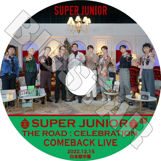 K-POP DVD/ SUPER JUNIOR COMEBACK LIVE(2022.12.15) THE ROAD CELEBRATION(日本語字幕あり)/ SUPER JUNIOR SJ スーパージュニア