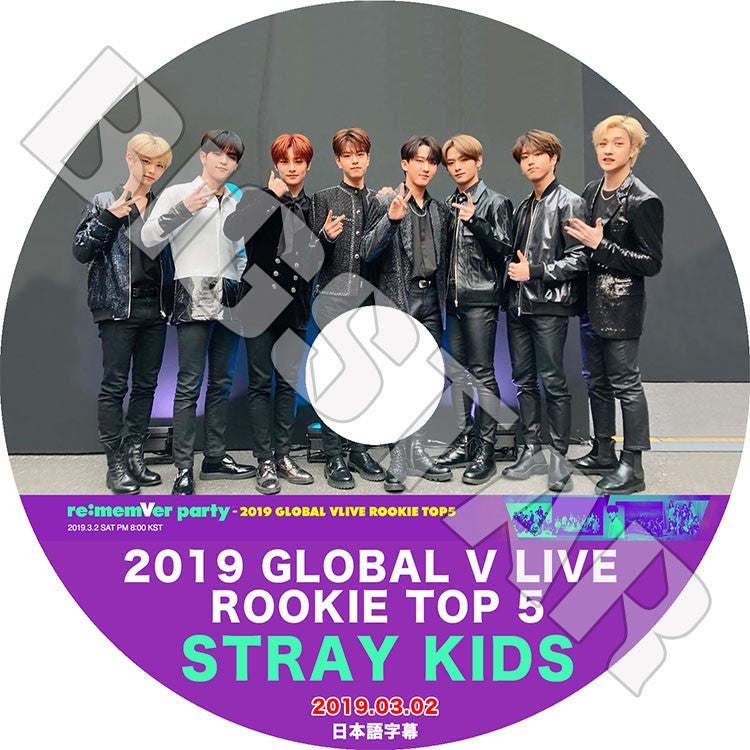 K-POP DVD/ Stray Kids Global V Live Rookie Top 5(2019.03.02)(日本語字幕あり)/ストレイキッズ バンチャン ハンジソン キムスンミン フィリックス..