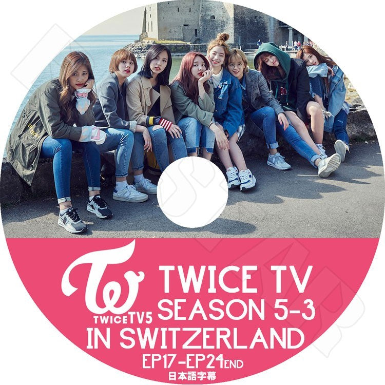 K-POP DVD/ TWICE TV SEASON 5-3(EP17-EP24完) in Switzerland(日本語字幕あり)/トゥワイス ジヒョ ナヨン ツウィ モモ サナ ミナ ダヒョン ジョンヨン..