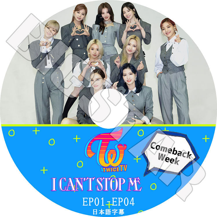 K-POP DVD/ TWICE TV I CAN'T STOP ME COME BACK WEEK(EP01-EP04)(日本語字幕あり)/ トゥワイス ナヨン ツウィ モモ サナ ミナ ジヒョ ダヒョン..