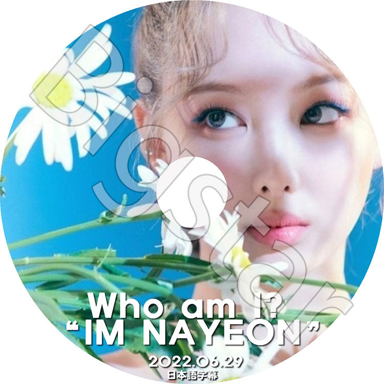 K-POP DVD/ TWICE WHO AM I? IM NAYEON (2022.06.29)(日本語字幕あり)/ TWICE トゥワイス NAYEON ナヨン 韓国番組 TWICE KPOP DVD