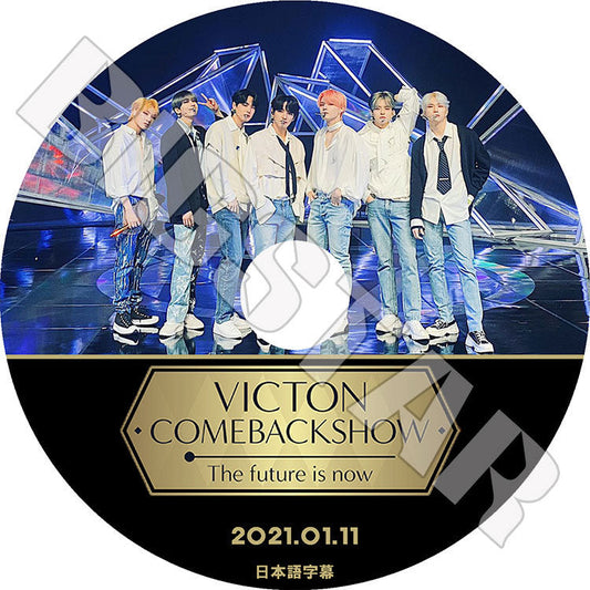 K-POP DVD/ VICTON 2021 COMEBACKSHOW(2021.01.11) The future is now(日本語字幕あり)/ ビクトン ハンスンウ カンスンシク ホチャン イムセジュン..
