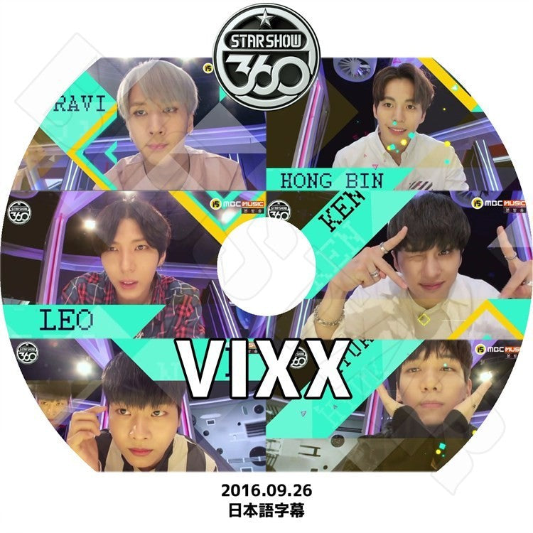 K-POP DVD/ VIXX スターショー360 VIXX編(2016.09.26)(日本語字幕あり)/ビックス エン レオ ケン ラビ ホンビン ヒョギ KPOP