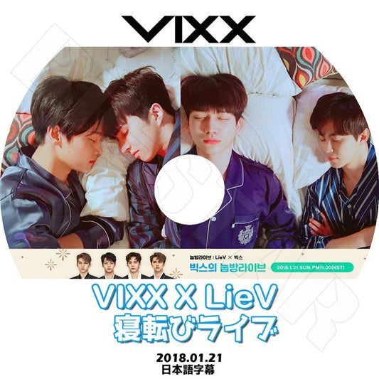 K-POP DVD/ VIXX 寝転びライブ (2018.01.21)(日本語字幕あり)／ビックス エン ケン ホンビン ヒョギ KPOP DVD