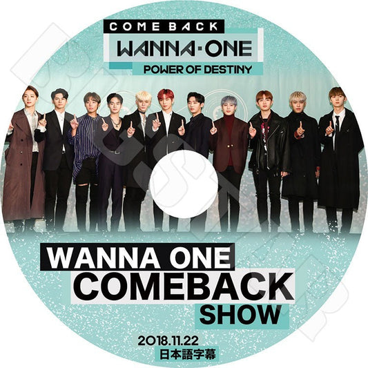 K-POP DVD/ Wanna One Comeback Show(2018.11.22) Power Of Destiny(日本語字幕あり)／ワナワン ダニエル デフィ ソンウ グァンリン ミニョン ソンウン..