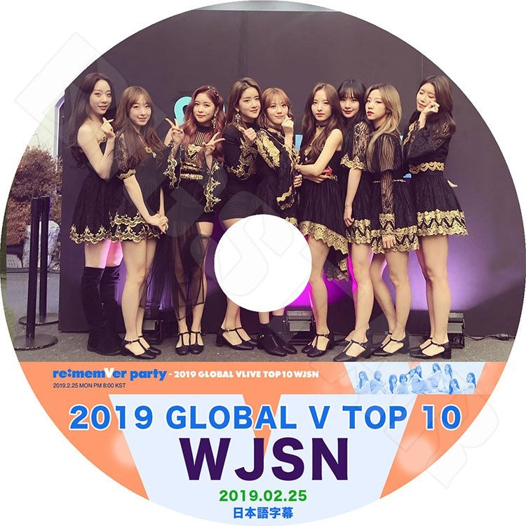 K-POP DVD/ 宇宙少女 2019 GLOBAL V TOP10 (2019.02.25)(日本語字幕あり)／WJSN ソンウィ ウンソ ヨルム ソラ エクシ スビン ミギ ルダ ダウォン..