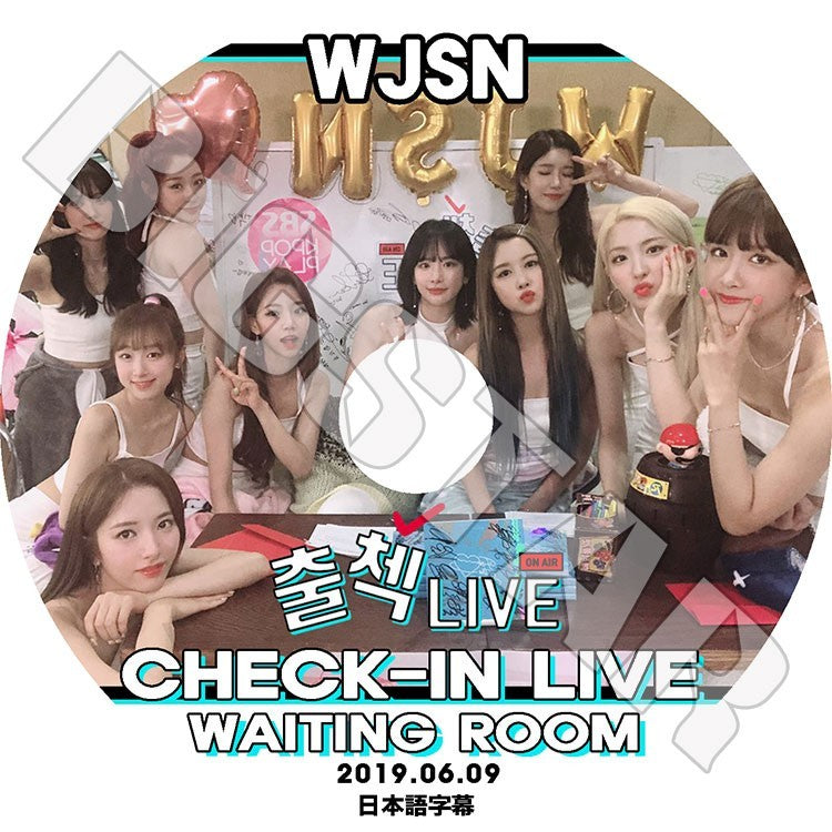 K-POP DVD/ 宇宙少女 CHECK-IN LIVE(2019.06.09) WAITNG ROOM(日本語字幕あり)／WJSN ソンソ ボナ ダヨン ソンウィ ウンソ ヨルム ソラ エクシ スビン..