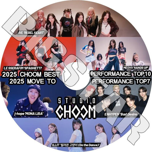 K-POP DVD/ 2025 CHOOM BEST PERFOMANCE TOP10/ LE SSERAFIM ENHYPEN IVE ILLIT HEARTS2HEARTS J-HOPE/ KPOP