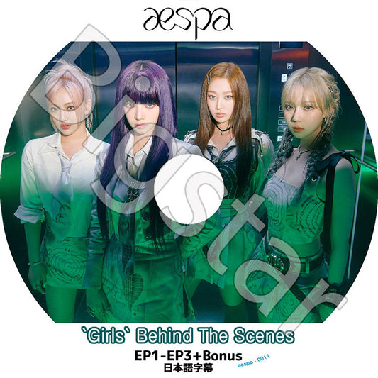 K-POP DVD/ aespa GIRLS BEHIND THE SCENES (EP1-EP3+BONUS)(日本語字幕あり)/ aespa エスパ カリナ ジゼル ウィンター ニンニン aespa KPOP