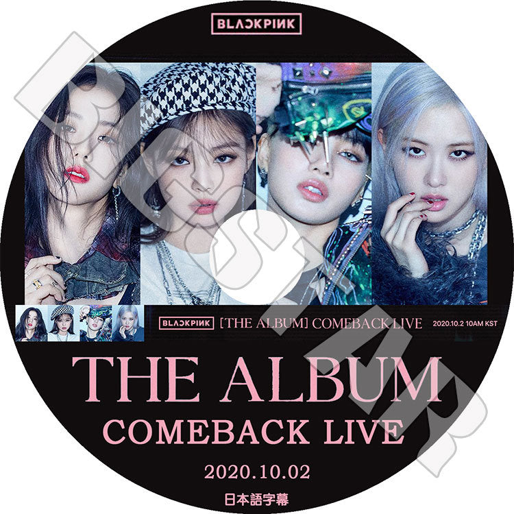 K-POP DVD/ Black Pink THE ALBUM COMEBACK LIVE(2020.10.02)(日本語字幕あり)/ ブラックピンク ジェニ ジス ロゼ リサ KPOP DVD